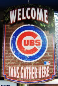 Welcome Cubs Fans Sign